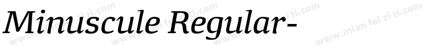 Minuscule Regular字体转换
